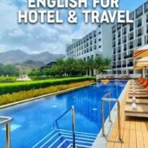 ENGLISH FOR HOTEL & TRAVEL