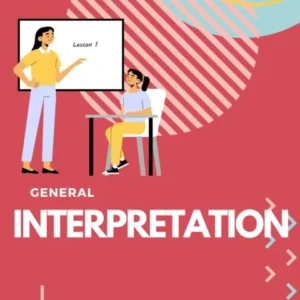 GENERAL INTERPRETATION