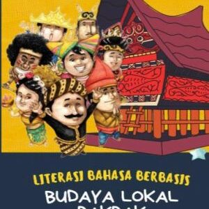 TEKS SASTRA Berbasis Kearifan Lokal Sumatera Utara