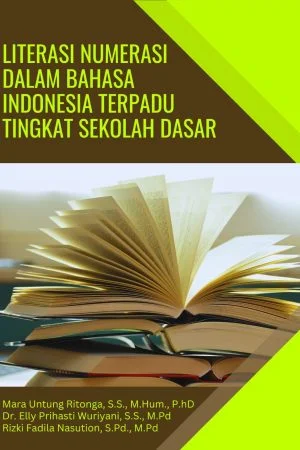LITERASI NUMERASI DALAM BAHASA INDONESIA TERPADU TINGKAT SEKOLAH DASAR