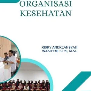 ORGANISASI KESEHATAN