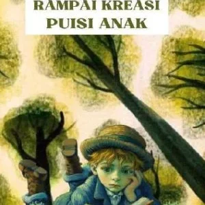 RAMPAI KREASI PUISI ANAK