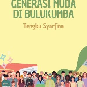 BAHASA DAN GENERASI MUDA DI BULUKUMBA