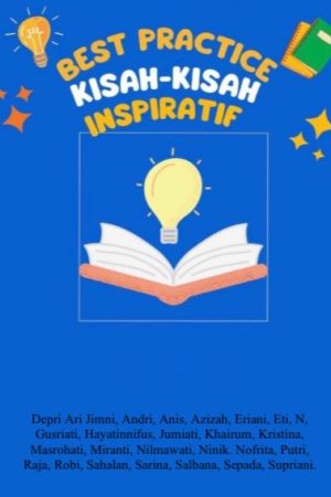 BEST PRACTICE KISAH-KISAH INSPIRATIF