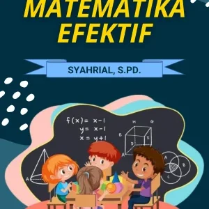 BELAJAR MATEMATIKA EFEKTIF