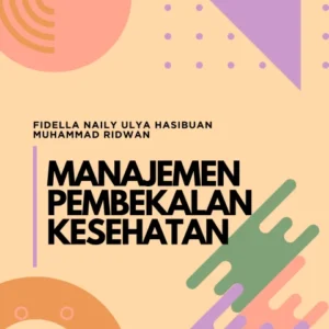 MANAJEMEN PEMBEKALAN KESEHATAN