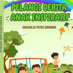 PELANGI CERITA ANAK INSPIRATIF
