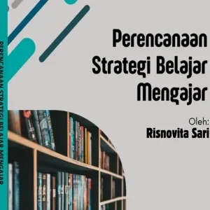 PERENCANAAN STRATEGI BELAJAR MENGAJAR