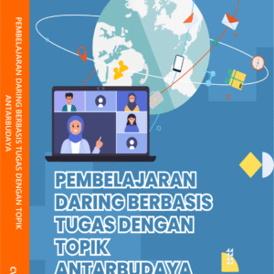 PEMBELAJARAN DARING BERBASIS TUGAS DENGAN TOPIK ANTARBUDAYA
