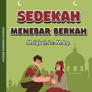 SEDEKAH MENEBAR BERKAH