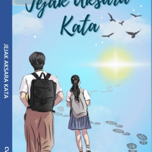 (Antologi Cerpen) JEJAK AKSARA KATA