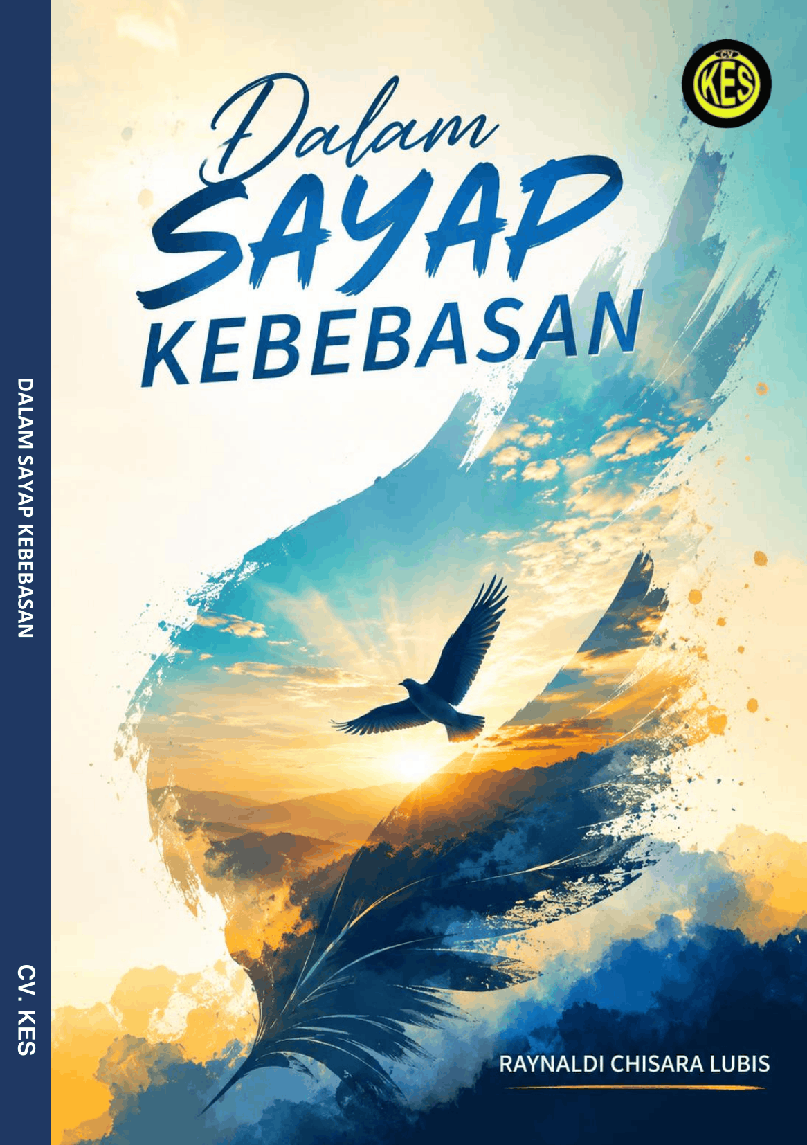 DALAM SAYAP KEBEBASAN